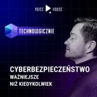 Cyberbezpieczeństwo ważniejsze niż kiedykolwiek