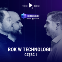 Rok w technologii. Część 1.