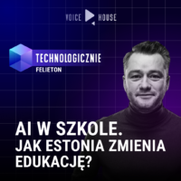 AI w szkole. Jak Estonia zmienia edukację?