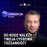 Twoja twarz, Twój głos, Twoja własność