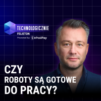 Roboty humanoidalne. Dlaczego jeszcze nie pracują?
