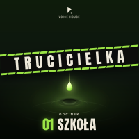 Trucicielka | Odc. 1: Szkoła — Dzieci mdlały jedno po drugim. Nikt nie wiedział dlaczego